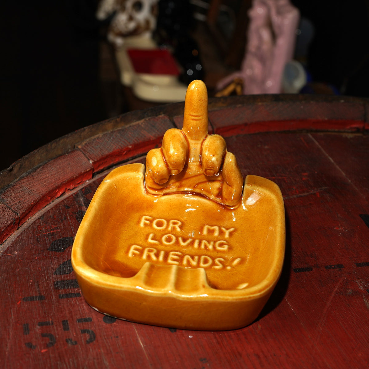 1970's FUCK アッシュトレイ "FOR MY LOVING FRIENDS!"