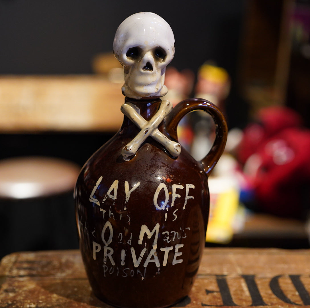 1950's SKULL Lay Off The Poison Jug